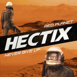 Red Planet / Never Give Up