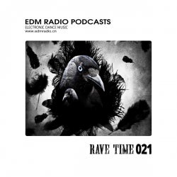 EDM Radio Rave Time 21