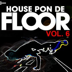 House Pon De Floor 6