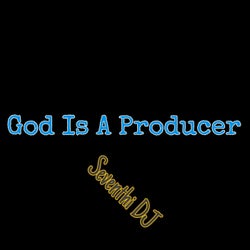 God Is A Producer