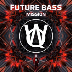 Future Bass Mission
