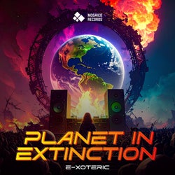 Planet in Extinction