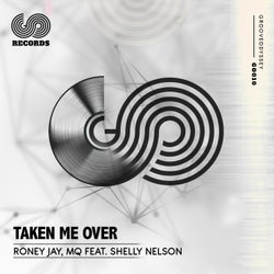 Taken Me Over (feat. Shelly Nelson)
