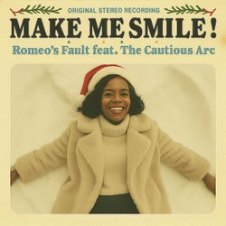 MAKE ME SMILE!