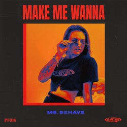Make Me Wanna (Extended Mix)