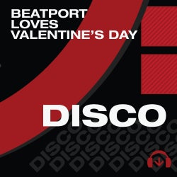 Beatport Loves Valentine's Day Disco
