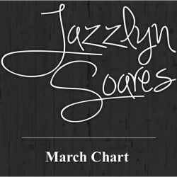 March Chart by Jazzlyn Soares