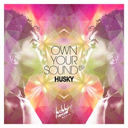 Own Your Sound EP