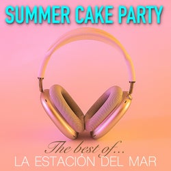 The Best Of… Summer Cake Party