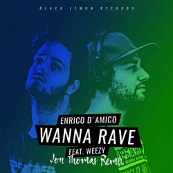 Wanna Rave (Jon Thomas Remix)