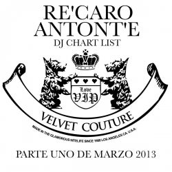 RE'CARO ANTONT'E PARTE UNO MARZO 2013