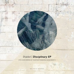ShakA?d - Disciplinary EP