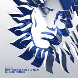 Not Necessarily a Man (L-Side Remix)