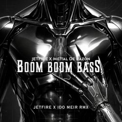 Boom Boom Bass - JETFIRE x Ido Meir Rmx