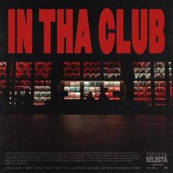 IN THA CLUB
