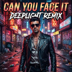 Can You Face It (Can You Face It Remix)