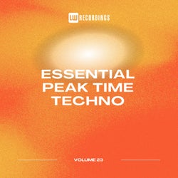Essential Peak Time Techno, Vol. 23