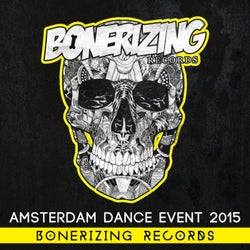 ADE 2015: Bonerizing Records