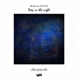 Deep in the Night (Alex Gray Edit)