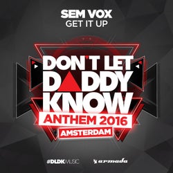 Get It Up (DLDK Amsterdam 2016 Anthem)