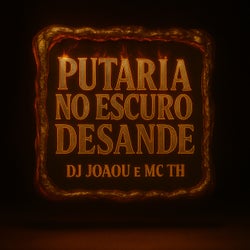 Putaria no Escuro Desande