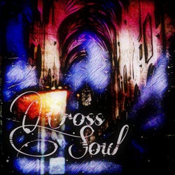 Cross†Soul