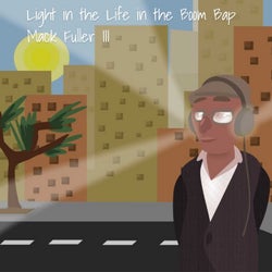 Light in the Life in the Boom Bap
