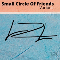 Various - Small Circle of Friends