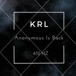 Anonymous Is Back 432 Hz
