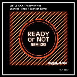 Ready Or Not Remixes