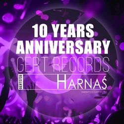 Harnaś - GERT RECORDS 10 YEARS ANNIVERSARY