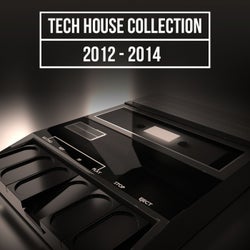Tech House Collection (2012 - 2014)
