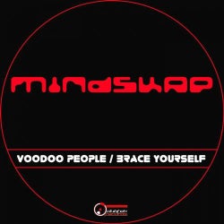 Voodoo People / Brace Yourself