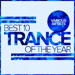 Best 10 Trance Of The Year