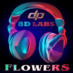 Flowers (Remix in 8D Audio)