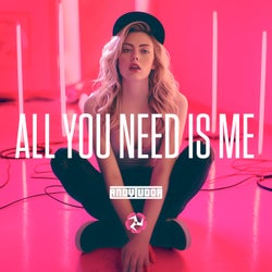 All You Need Is Me