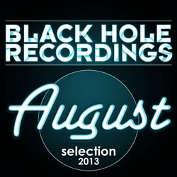 Black Hole Recordings August 2013 Selection