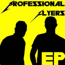 Professional Flyers EP