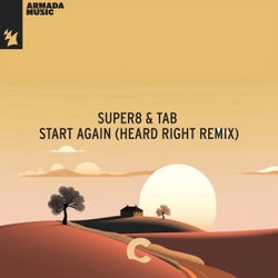 Start Again - Heard Right Remix