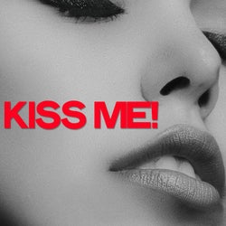 Kiss Me! (The Best Lounge Music Selection)