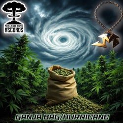 Ganja Bag / Hurricane