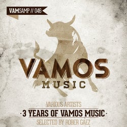 3 Years Of Vamos Music Selected By Rober Gaez
