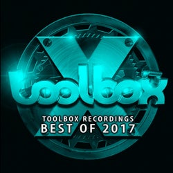 Toolbox Recordings: Best Of 2017