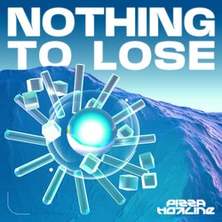 Nothing to Lose