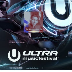 Ultra Music Festival - Set By Allexandre UK