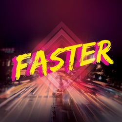 Faster