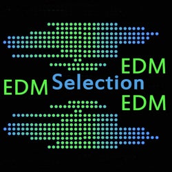 Edm Selection