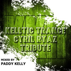 Kelltic Trance Cyril Ryaz Tribute
