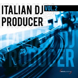 Italian DJ Producer, Vol. 2
