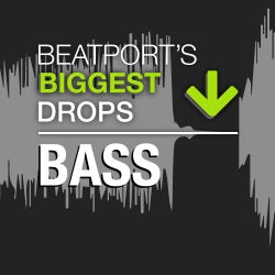 Beatport's Biggest Drops – Bass 